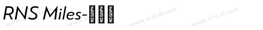 RNS Miles字体转换